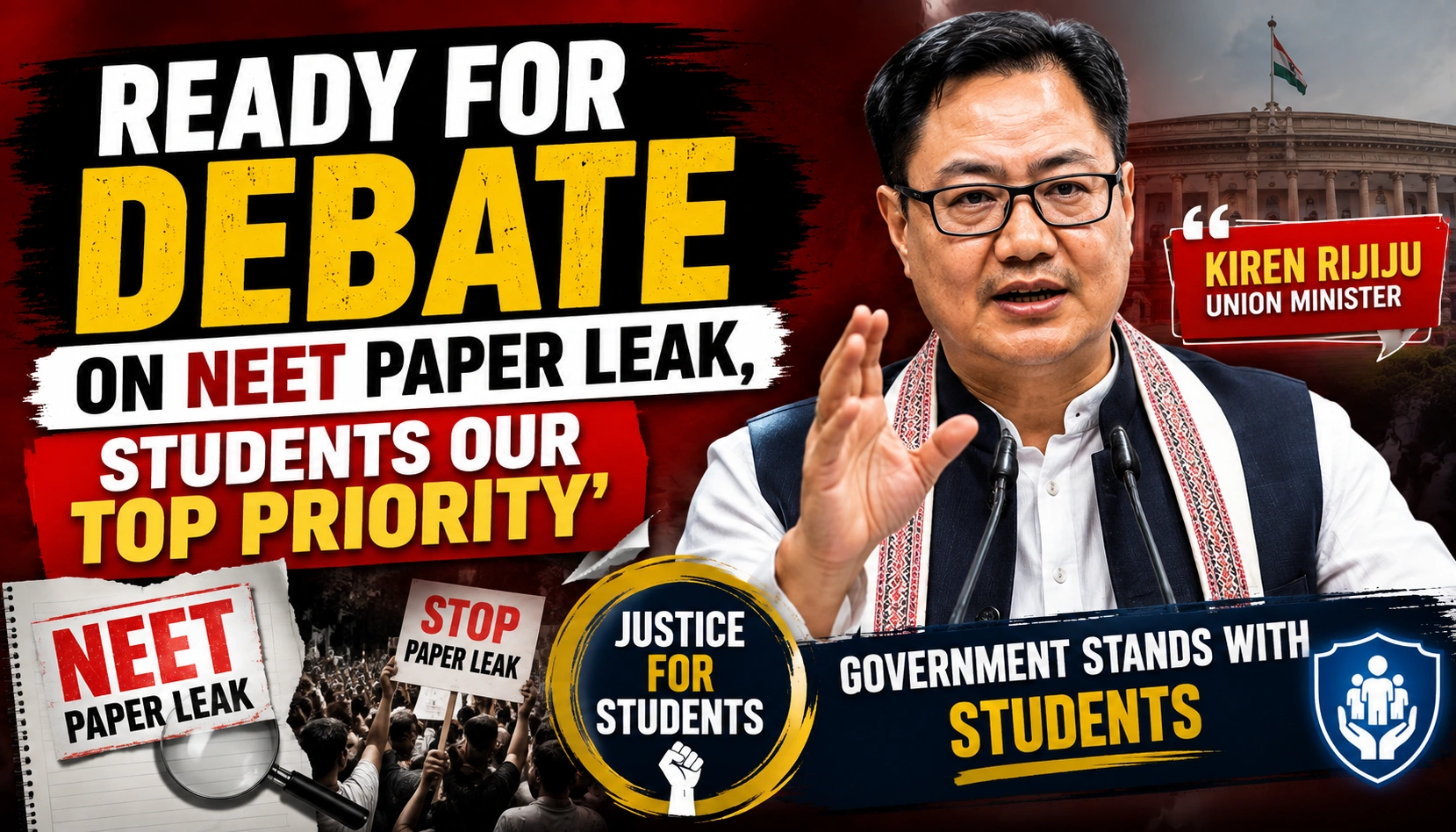 Ready For Debate On NEET Paper Leak, Students Our Top Priority-Kiren Rijiju